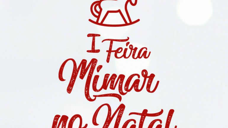 Primeira Feira de Natal “Mimar”